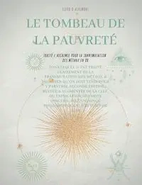 Le Tombeau de la Pauvreté - d'Atremont Sieur