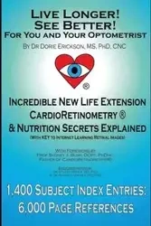 Live Longer! See Better! for You and Your Optometrist - Dorie Erickson