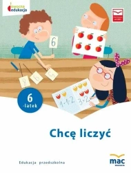 Owocna Edukacja. Chcę liczyć. Sześciolatek - praca zbiorowa