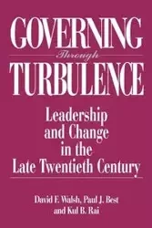 Governing Through Turbulence - David F. Walsh