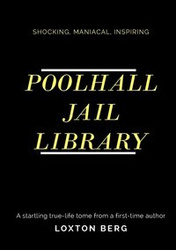 POOLHALL JAIL LIBRARY - Berg Loxton