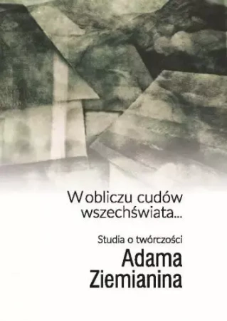W obliczu cudów wszechświata... - praca zbiorowa