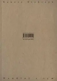 Handluj z tym - Stańczyk Ksawery