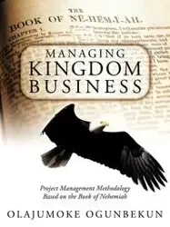 Managing Kingdom Business - Ogunbekun Olajumoke