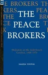 The Peace Brokers - Touval Saadia