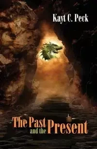 The Past and The Present - Peck Kayt