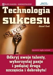 Technologia sukcesu (Wersja elektroniczna (PDF)) - Józef Cud