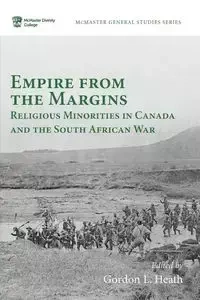 Empire from the Margins - Heath Gordon L.