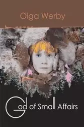 God of Small Affairs - Olga Werby