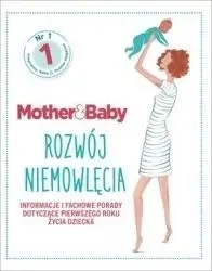 Mother&Baby. Rozwój niemowlęcia. - praca zbiorowa