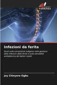 Infezioni da ferita - Joy Ogbu Chinyere