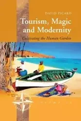 Tourism, Magic and Modernity - David Picard