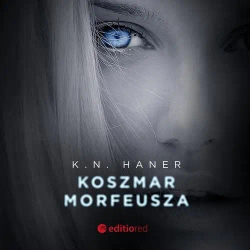 audiobook Koszmar Morfeusza - K. N. Haner