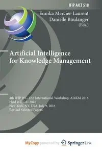 Artificial Intelligence for Knowledge Management - Mercier-Laurent Eunika