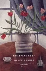 The Spare Room - Helen Garner