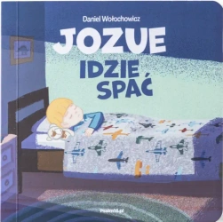 Jozue idzie spać - Daniel Wołochowicz