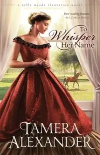To Whisper Her Name - Alexander Tamera