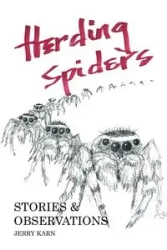 Herding Spiders - Jerry Karn