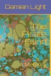 The Pirate Dunn - Damian Forest Light