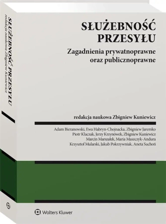 Służebność przesyłu - Zbigniew Kuniewicz