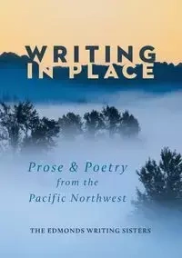 Writing In Place - Kizzie Elizabeth Jones