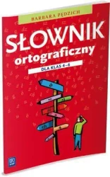 Słownik ortograficzny dla klas 4-6 w.2012 WSiP - Barbara Pędzich