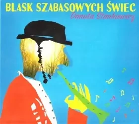 Blask szabasowych świec CD - Danuta Stankiewicz