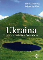 eBook Ukraina. Przyroda- Ludność- Gospodarka - Fedir Zastawnyj mobi epub