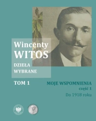 Pakiet: Wincenty Witos. Dzieła wybrane T.1-5 - Wincenty Witos