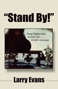 Stand By! - Larry Evans