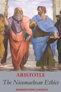 The Nicomachean Ethics - Aristotle