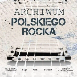 Archiwum polskiego rocka CD - praca zbiorowa