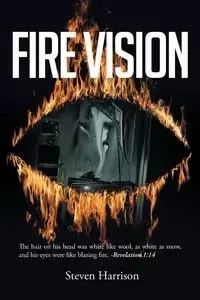Fire Vision - Harrison Steven