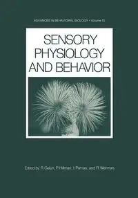 Sensory Physiology and Behavior - Galun Rachel