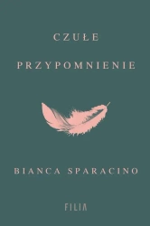 eBook Czułe przypomnienie - Bianca Sparacino mobi epub