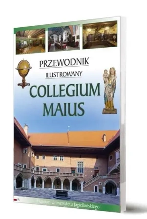 Przewodnik ilustrowany Collegium Maius - praca zbiorowa