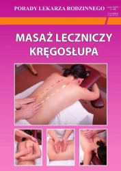 Porady Lekarza Rodzinnego 198.Masaż leczniczy... - Emilia Chojnowska-Depczyńska