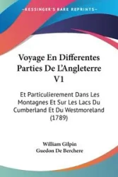 Voyage En Differentes Parties De L'Angleterre V1 - William Gilpin