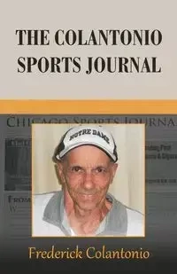 The Colantonio Sports Journal - Frederick Colantonio