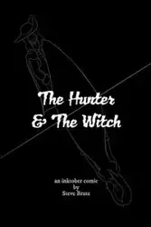The Hunter and The Witch - Steve Brute