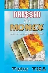 Dressed for Money - Victor Yisa