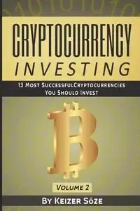Cryptocurrency Investing - Söze Keizer