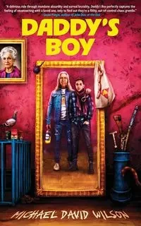 Daddy's Boy - Wilson Michael David