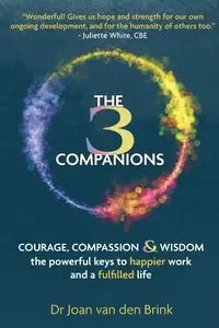 The Three Companions - van Joan den Brink
