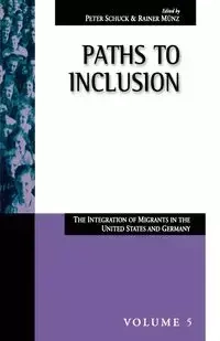Paths to Inclusion - Schuck Peter H.