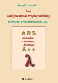 A++ und systemnahe Programmiersprachen - Loczewski Georg P.
