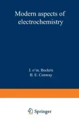 Modern Aspects of Electrochemistry - Bockris J. O.