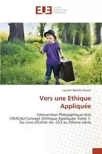 Vers une Ethique Appliquée - BEAUFILSSEYAM-L