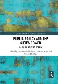 Public Policy and the CJEU's Power - Mathieu Emmanuelle