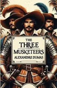 The Three Musketeers(Illustrated) - Dumas Alexandre